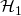 \mathcal{H}_1